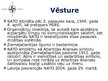 Prezentācija 'Ziemeļatlantijas līguma organizācija (NATO)', 3.