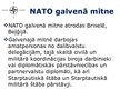 Prezentācija 'Ziemeļatlantijas līguma organizācija (NATO)', 4.