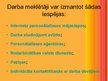 Prezentācija 'Kādas ir darba meklēšanas iespējas', 4.