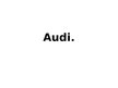 Prezentācija 'Audi', 1.