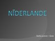 Prezentācija 'Nīderlande', 1.