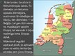 Prezentācija 'Nīderlande', 2.