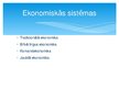 Prezentācija 'Ekonomiskās sistēmas', 6.
