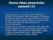Prezentācija 'Ozona slāņa noārdīšanās un tā nozīme vides veselībā', 17.