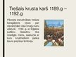 Prezentācija 'Krusta kari Tuvajos Austrumos', 5.