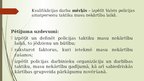 Prezentācija 'Valsts policijas amatpersonu darbības taktika masu nekārtību laikā', 4.