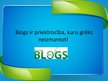 Prezentācija 'Blogi izglītībā', 9.