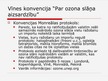 Prezentācija 'Starptautiskās vides un dabas konvencijas Latvijā', 12.