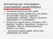 Prezentācija 'Starptautiskās vides un dabas konvencijas Latvijā', 21.