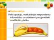 Prezentācija 'Iedzīvotāju informētība par ģenētiski modificēto pārtiku', 9.