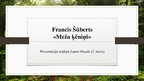 Prezentācija 'Francis Šūberts "Meža ķēniņš"', 1.