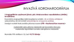 Prezentācija 'Stabilas koronāro artēriju slimības diagnostika', 35.