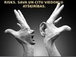 Prezentācija 'Risks. Sava un citu viedokļu atšķirības', 1.