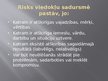 Prezentācija 'Risks. Sava un citu viedokļu atšķirības', 4.