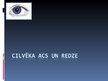 Prezentācija 'Cilvēka acs un redze', 1.