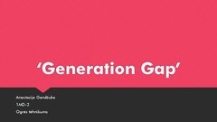 Prezentācija 'Generation Gap', 1.