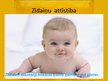 Prezentācija 'Personības attīstība zīdaiņu vecumā', 2.