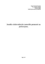 Referāts 'Jaunāko elektrotehnisko materiālu parametri un pielietojums', 1.