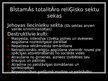 Prezentācija 'Netradicionālās reliģiskās kustības un sektas', 6.