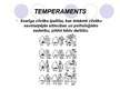 Prezentācija 'Temperaments, raksturs un spējas', 2.