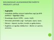 Prezentācija 'Bioloģiskās lauksaimniecības produkcijas tirgus Latvijā, valsts atbalsta politik', 8.
