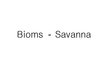 Prezentācija 'Bioms - savanna', 1.