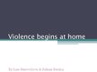 Prezentācija 'Violence at Home', 2.