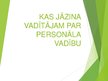 Prezentācija 'Kas jāzina vadītājam par personālvadību', 1.