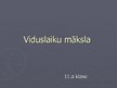 Prezentācija 'Viduslaiku māksla', 1.