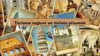 Prezentācija 'Tūrisma reģioni un tūristu plūsmas', 1.