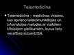 Prezentācija 'Telemedicīna. Medicīna pēc 50 gadiem', 2.