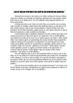 Eseja 'Lai arī ko par tevi domātu, dari to, ko uzskati par pareizu', 1.