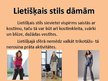 Prezentācija 'Lietišķais stils', 6.