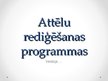 Prezentācija 'Attēlu rediģēšanas programmas', 1.