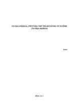 Referāts 'Sociālā medija "Twitter.com" pielietojums un nozīme cilvēka ikdienā', 1.