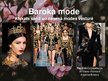 Prezentācija 'Baroka mode. Atskats senā un nesenā modes vēsturē', 1.