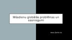 Prezentācija 'Mūsdienu globālās problēmas un sasniegumi', 1.