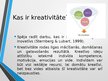 Prezentācija 'Kreativitāte dažādos vecumposmos', 3.
