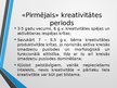 Prezentācija 'Kreativitāte dažādos vecumposmos', 13.