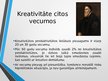 Prezentācija 'Kreativitāte dažādos vecumposmos', 18.