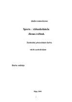 Referāts 'Sports - vidusskolnieču dienas režīmā', 1.
