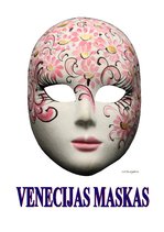 Konspekts 'Venēcijas maskas', 1.