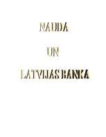 Referāts 'Nauda un Latvijas Banka', 1.