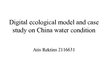 Referāts 'Digital Ecological Model and Case Study on China Water Condition', 2.
