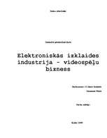 Referāts 'Elektroniskās izklaides industrija - videospēļu bizness', 1.