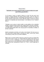 Eseja 'Sabiedrība, kas ir gatava upurēt brīvības, lai dzīvotu labāk, drīz zaudē gan brī', 1.