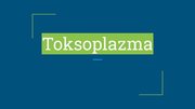 Prezentācija 'Toksoplazma', 1.