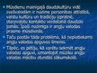 Prezentācija 'Mūzika - angļu valodas apguves sekmētāja sākumskolas vecuma bērniem', 2.