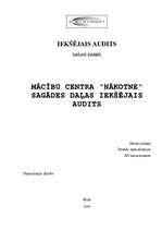 Referāts 'Mācību centra "Nākotne" sagādes daļas iekšējais audits', 1.