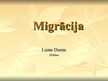 Prezentācija 'Migrācija', 1.